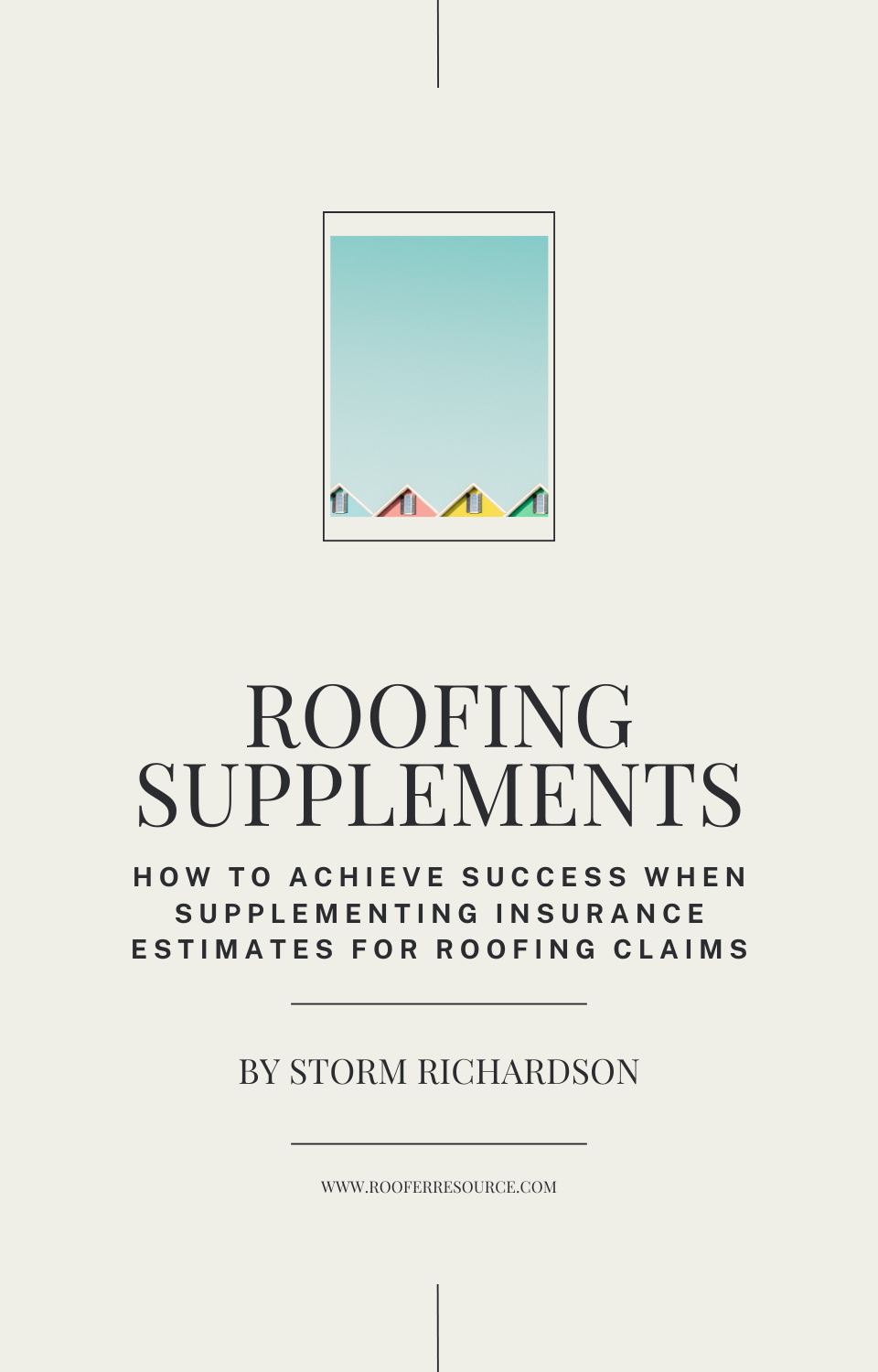 Roofing Supplements: How to Achieve Success When Supplementing Insurance Estimates for Roofing Claims